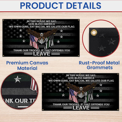 Patriotic In This House We Salute Our Flag God Bless America Fence Banner MLN2647FB