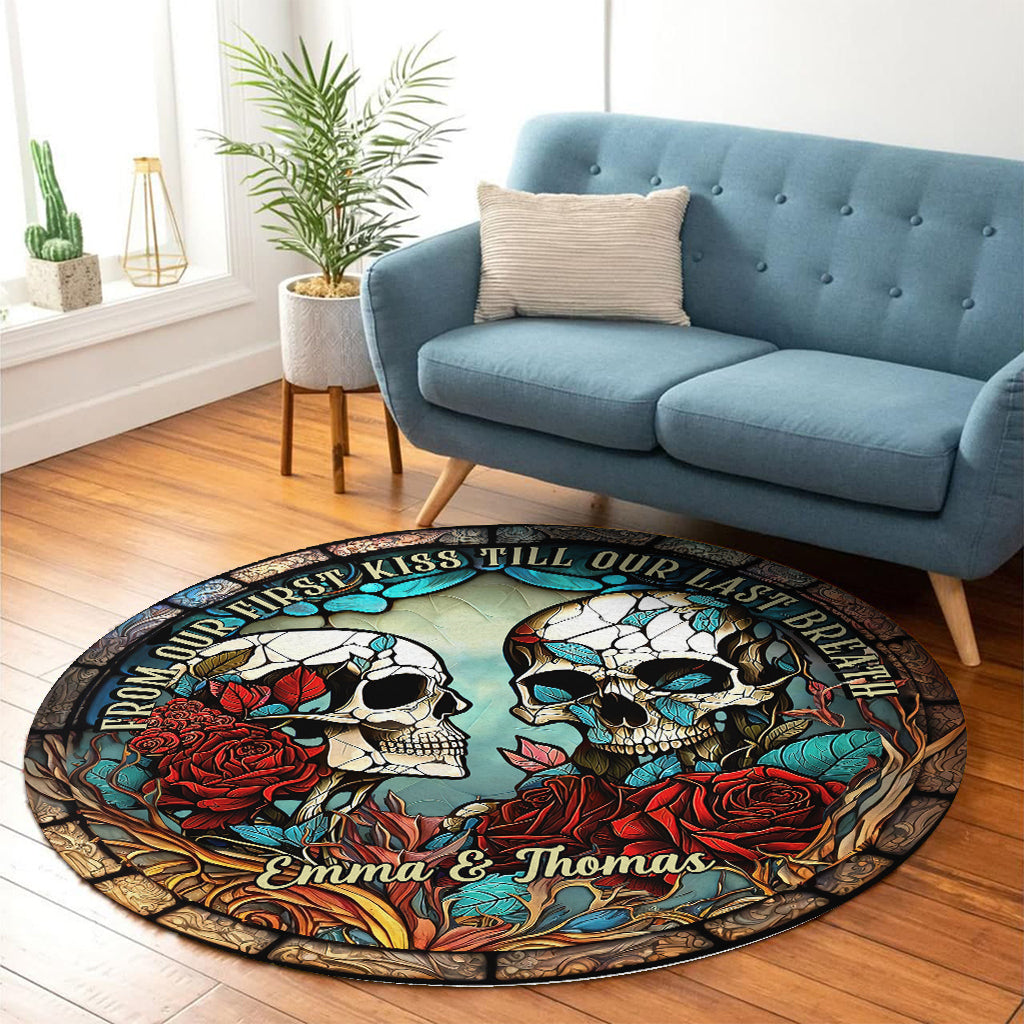 From Our First Kiss - Skull gift for girlfriend, husband, boyfriend, wife - Personalized Round Rug