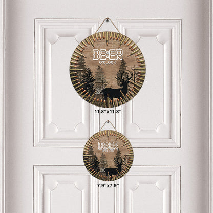 Deer O'Clock - Hunting Round Wood Sign