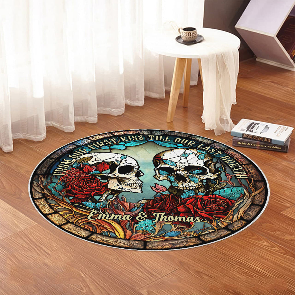 From Our First Kiss - Skull gift for girlfriend, husband, boyfriend, wife - Personalized Round Rug