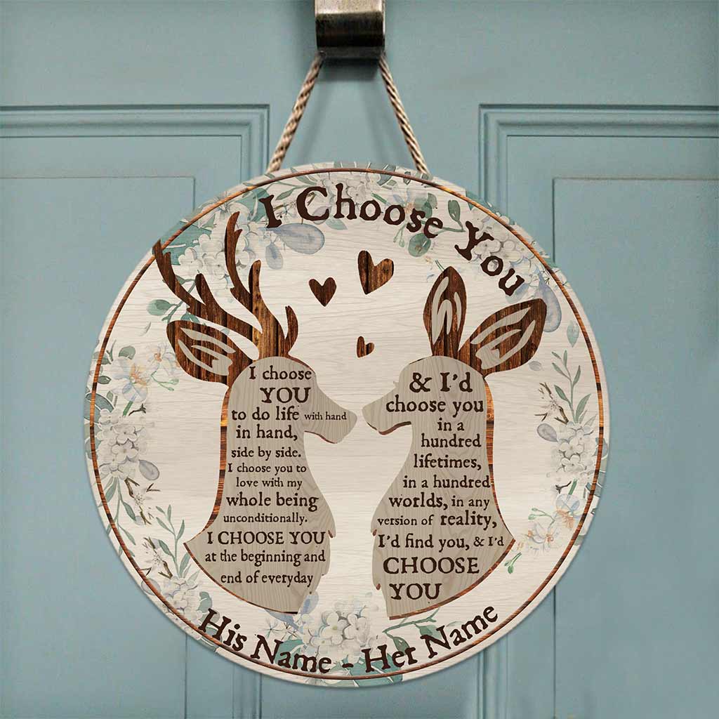 I Choose You Deer Couple - Personalized Hunting Round Wood Sign
