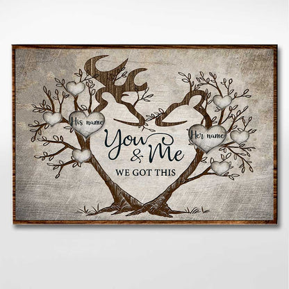 You And Me We Got This - Personalized Couple Hunting Poster