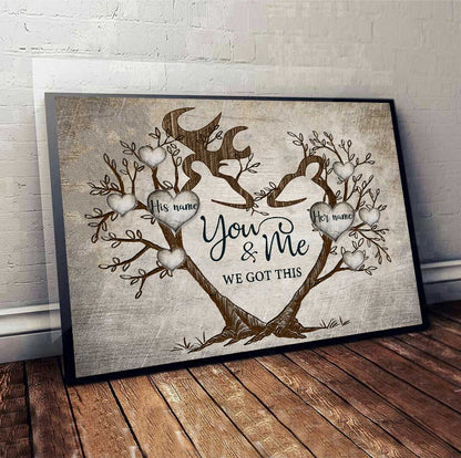 You And Me We Got This - Personalized Couple Hunting Poster