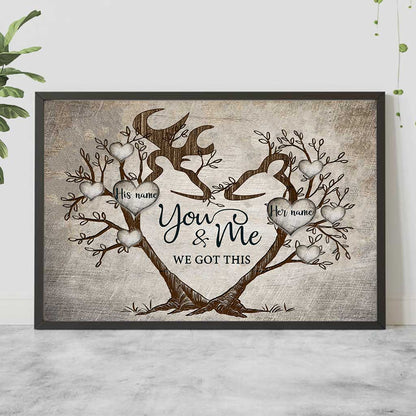 You And Me We Got This - Personalized Couple Hunting Poster