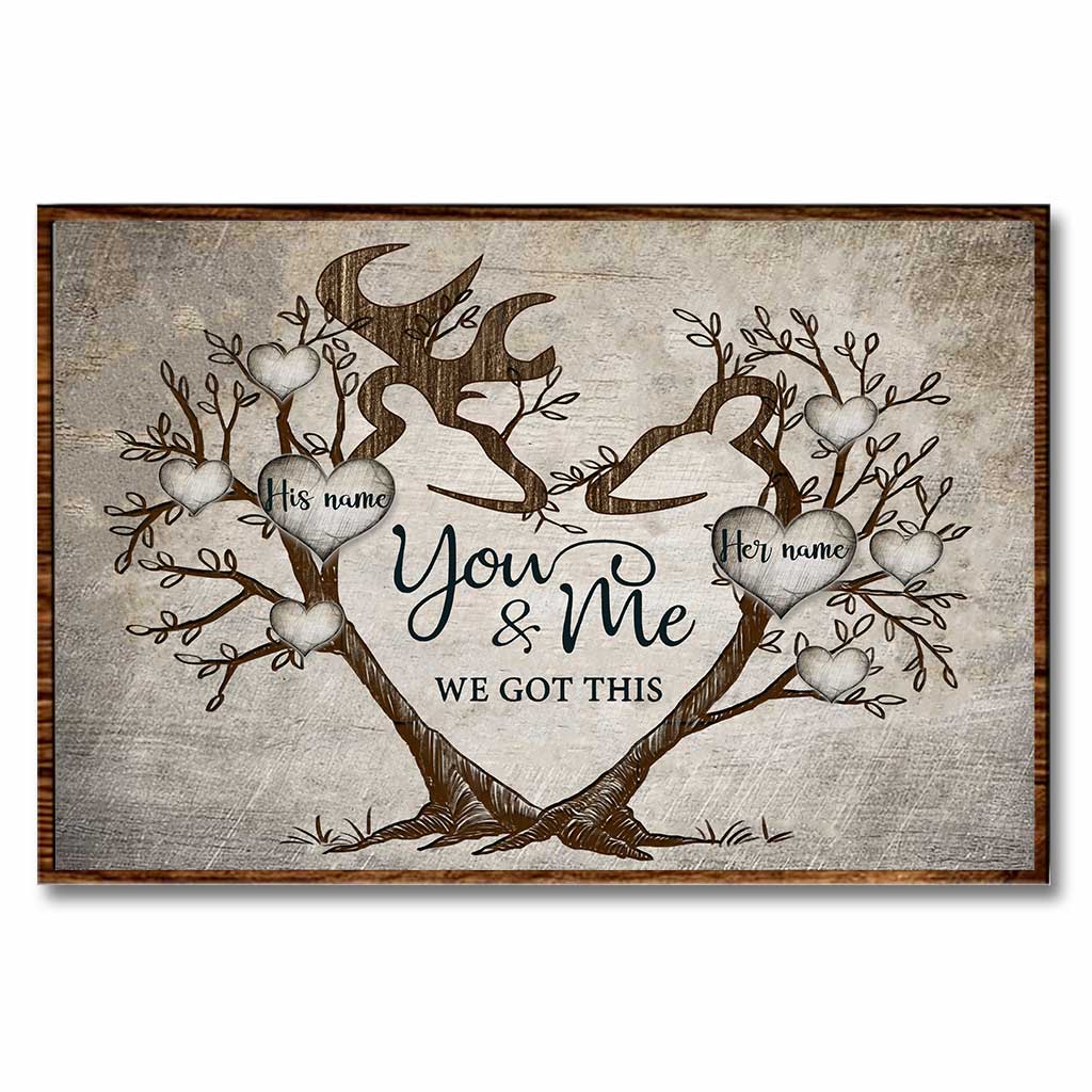 You And Me We Got This - Personalized Couple Hunting Poster