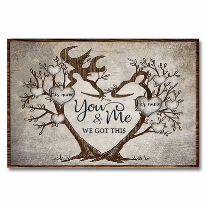 You And Me We Got This - Personalized Couple Hunting Poster