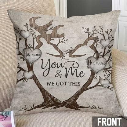 You And Me We Got This - Personalized Couple Hunting Throw Pillow