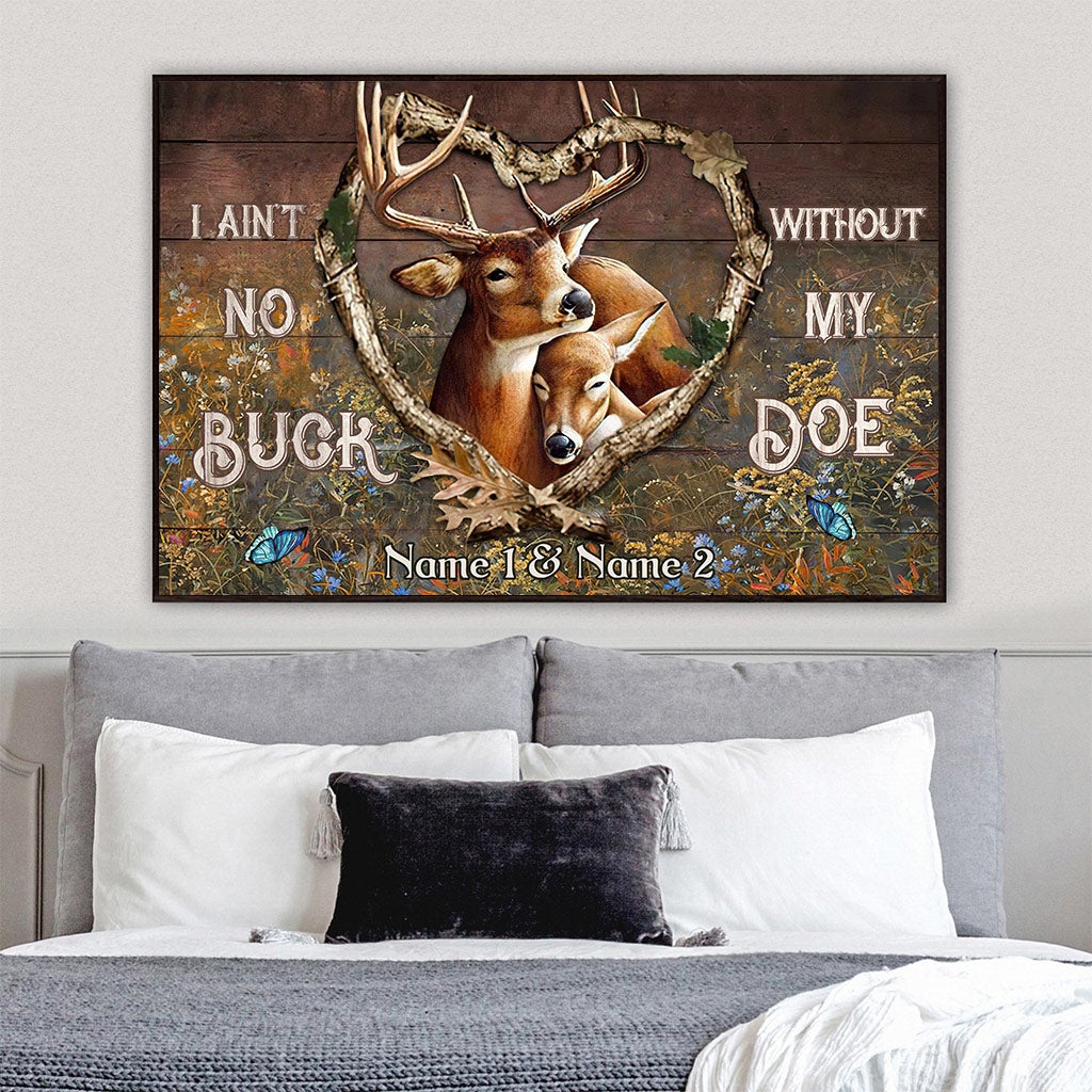 I Ain't No Buck Without My Doe - Personalized Couple Hunting Poster