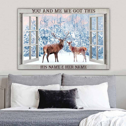 You And Me We Got This - Personalized Hunting Poster