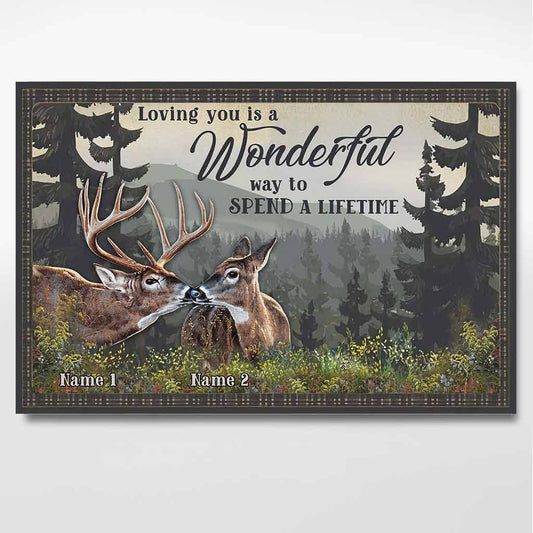 Loving You A Wonderful Way Spend A Lifetime - Personalized Couple Hunting Poster
