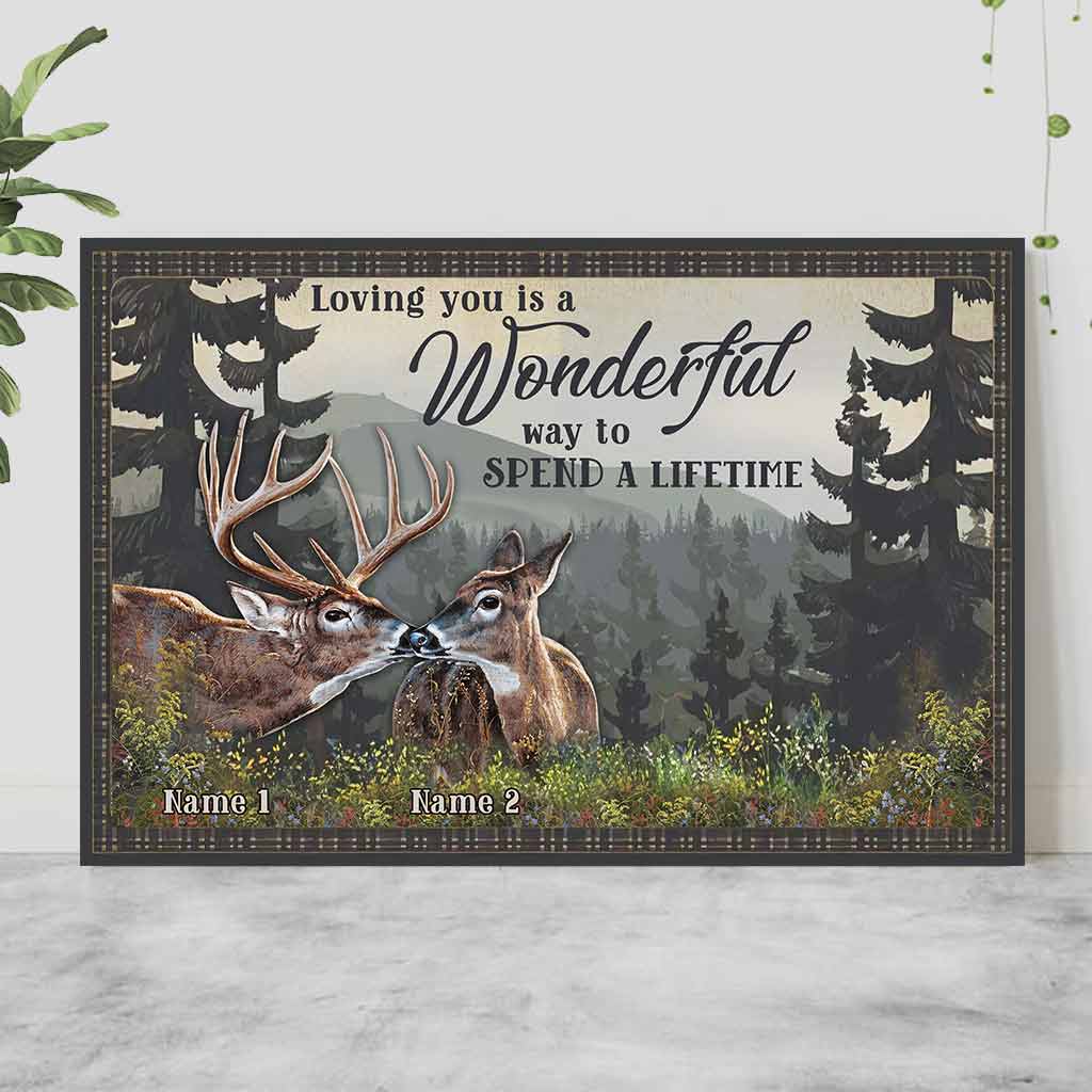 Loving You A Wonderful Way Spend A Lifetime - Personalized Couple Hunting Poster