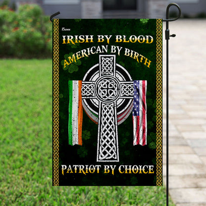 Irish By Blood American By Birth Patriot By Choice Flag