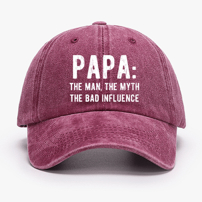 Papa: The Man, The Myth The Bad Influence Cap