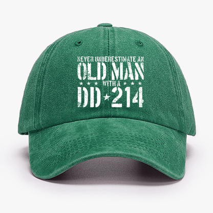 Never Underestimate An Old Man With A DD-214 Cap (Free Customization)