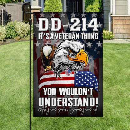 Veteran Eagle Flag DD 214 It's A Veteran Thing All Gave Some Some Gave All MLH2279F