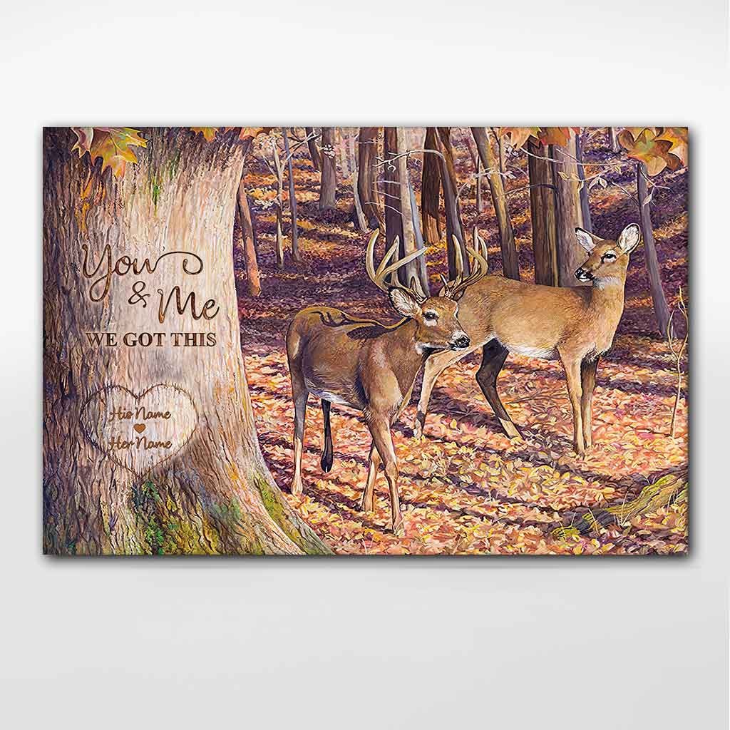 You And Me We Got This - Personalized Couple Hunting Poster