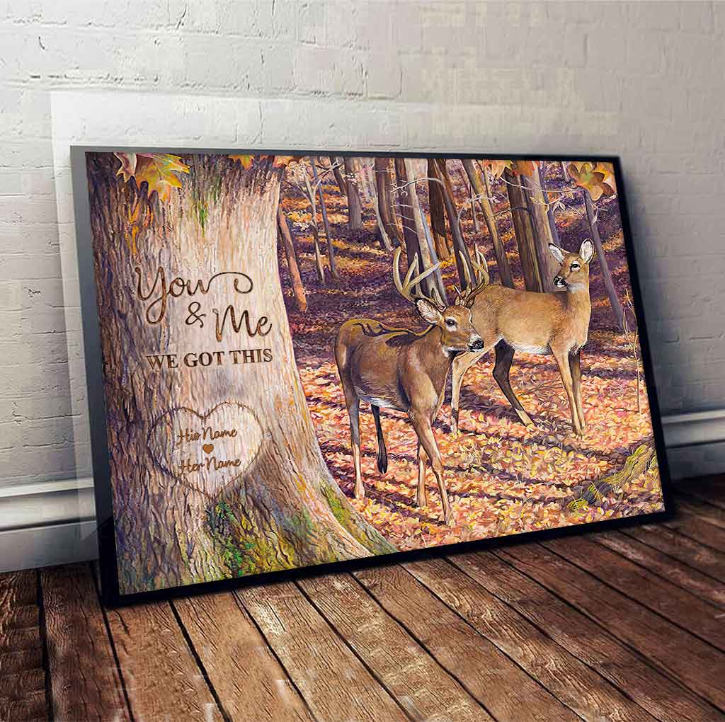 You And Me We Got This - Personalized Couple Hunting Poster