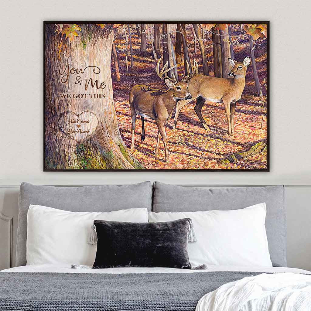 You And Me We Got This - Personalized Couple Hunting Poster