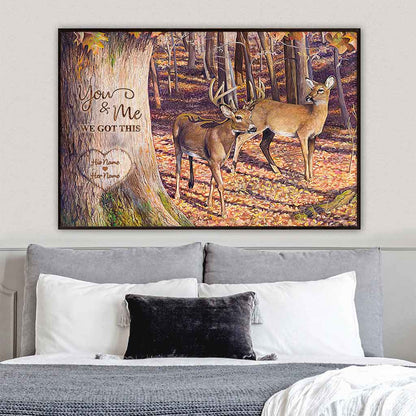 You And Me We Got This - Personalized Couple Hunting Poster