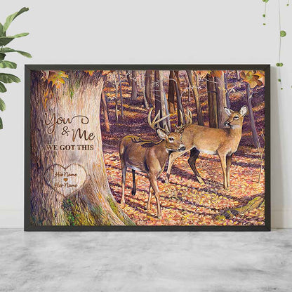 You And Me We Got This - Personalized Couple Hunting Poster