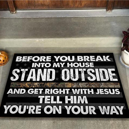 Stand Outside - Hunting Doormat