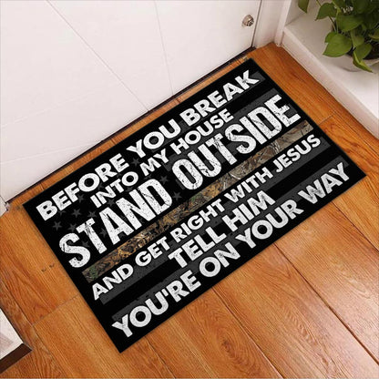 Stand Outside - Hunting Doormat
