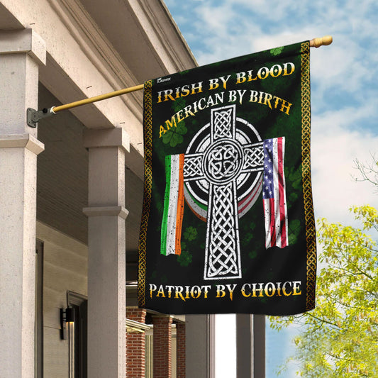 Irish By Blood American By Birth Patriot By Choice Flag