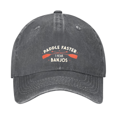 Paddle Faster I Hear Banjos Cap (Free Customization)