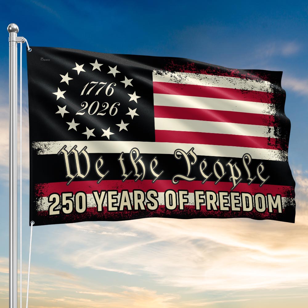 America 250th Anniversary 1776 2026 Semiquincentennial We The People Patriotic Grommet Flag MLN6217TTH