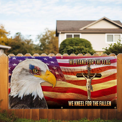 Memorial Day Patriotic Eagle Memorial We Stand For The Flag We Kneel For The Cross Fence Banner MLN2652FB