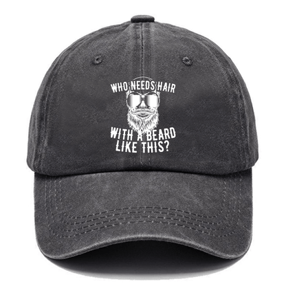 Who Needs Hair with A Beard Like This? Cap
