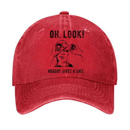 OH Look Nobody Gives A Shit Cap