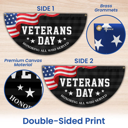 Veterans Day Honoring All Who Served Non-Pleated Fan Flag TQN3809FL