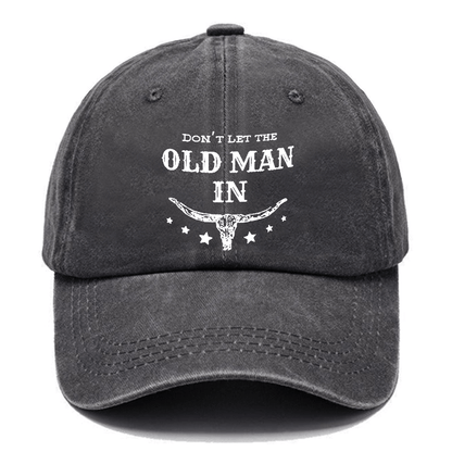 R.I.P. Don't Let The Old Man In Cap (Free Customization)