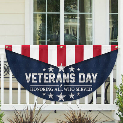 Veterans Day Honoring All Who Served Non-Pleated Fan Flag TQN3812FL