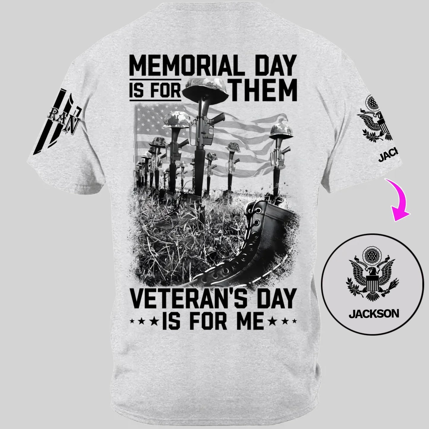 Memorial Day Is For Them Veteran's Day Is For Me Custom All Branches Logo T-Shirt For Veteran