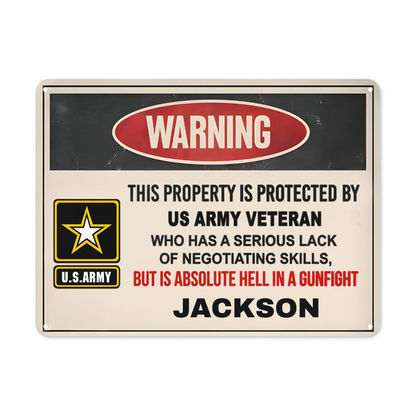 This preperty ls protected by a Veteran/Police/Firefighter - Personalized Custom Metal Painting