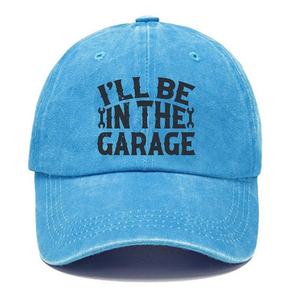 I'll Be In The Garage Funny Mechanic Men's Cap (Free Customization)