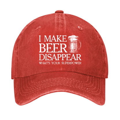 I Make Beer Disappear What's Your Superpower Cap (Free Customization)