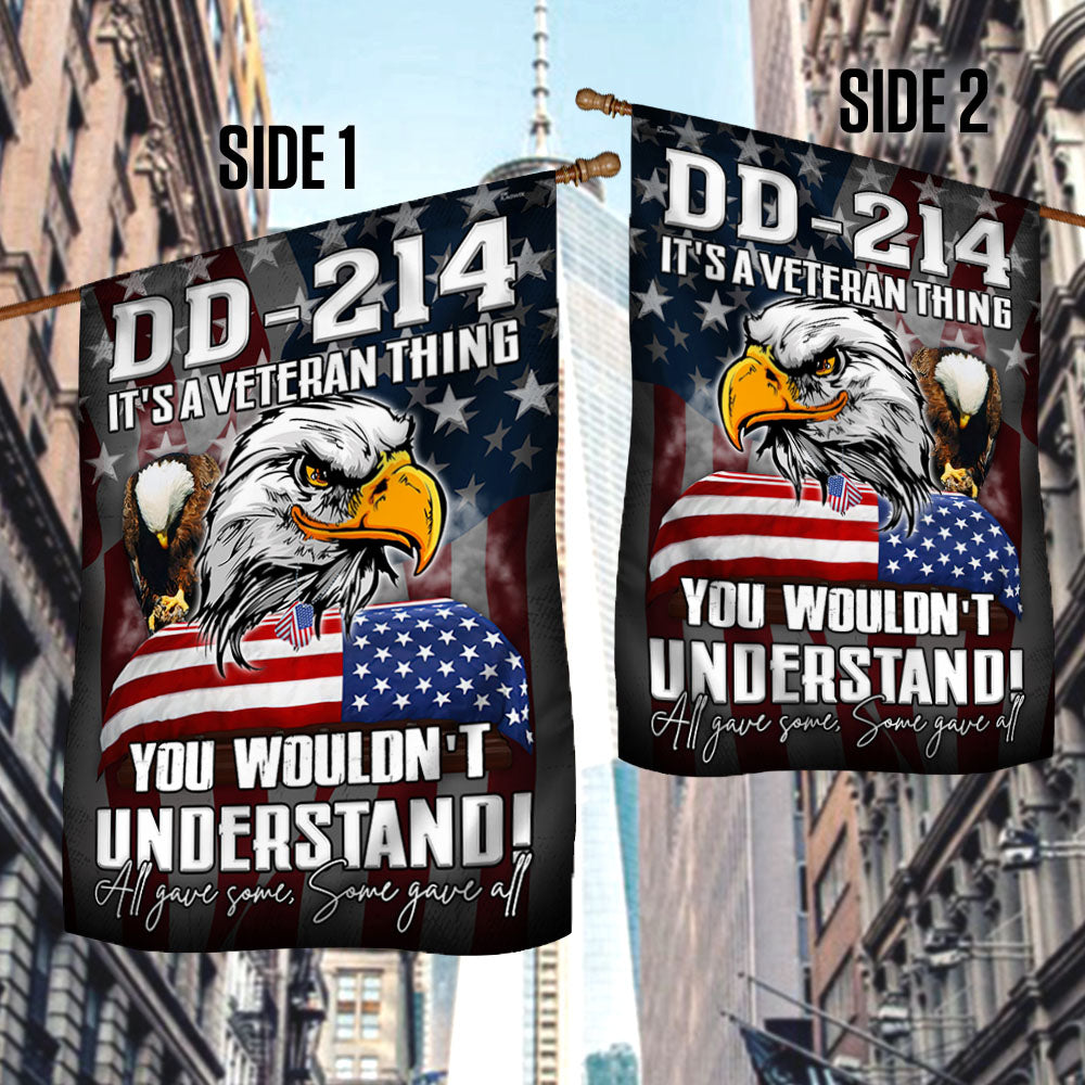 Veteran Eagle Flag DD 214 It's A Veteran Thing All Gave Some Some Gave All MLH2279F