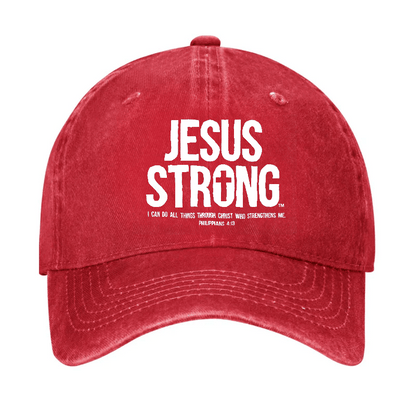 Jesus Strong I Can Do All Things Through Christ Who Strengthens Me Cap