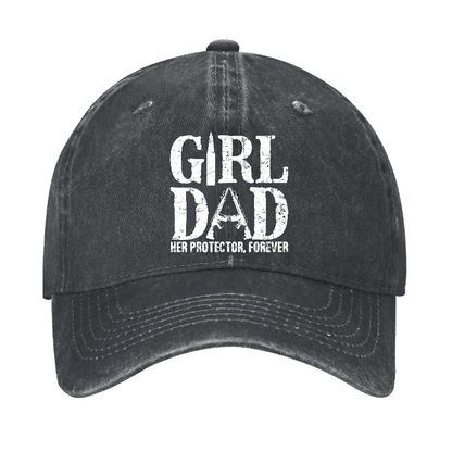 Girl Dad Her Protector, Forever Cap (Free Customization)