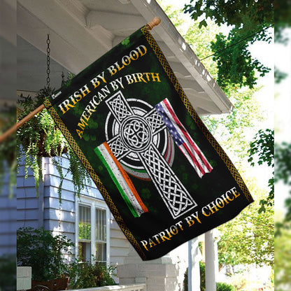 Irish By Blood American By Birth Patriot By Choice Flag