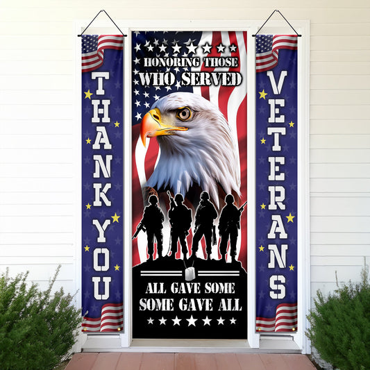 Thank You Veterans, Honoring Those Who Served, Veterans Day, American Eagle Door Cover &amp; Banners TPT1266CB