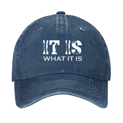 It Is What It Is Print Cap