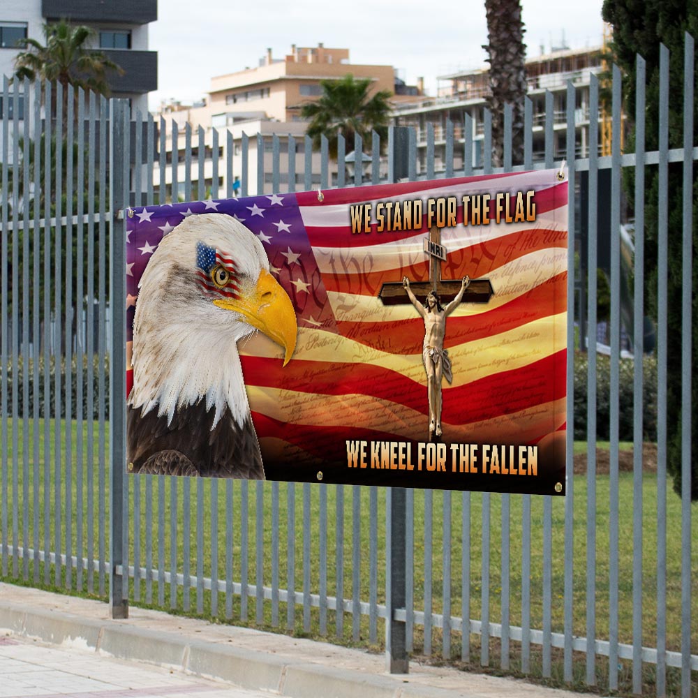 Memorial Day Patriotic Eagle Memorial We Stand For The Flag We Kneel For The Cross Fence Banner MLN2652FB
