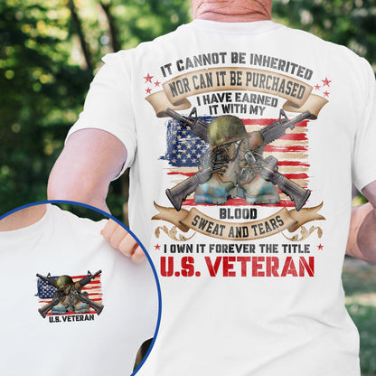 Veteran, I Own It Forever The Title U.S. Veteran T-Shirt TPT2338TS