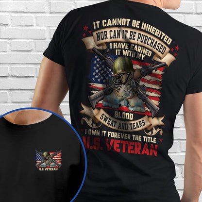 Veteran, I Own It Forever The Title U.S. Veteran T-Shirt TPT2338TS