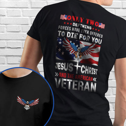 Jesus Christ And The American Veteran Patriotic American Eagle T-Shirt TPT2600TS