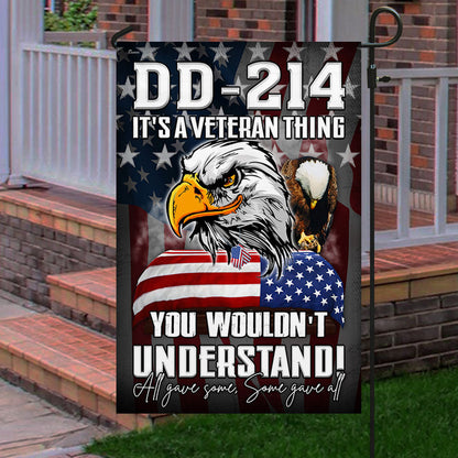 Veteran Eagle Flag DD 214 It's A Veteran Thing All Gave Some Some Gave All MLH2279F